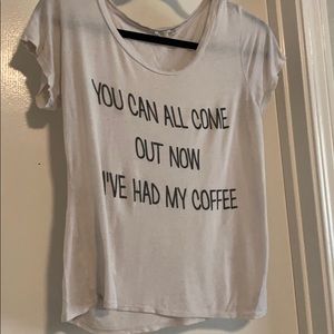 “You can all come out now” tshirt